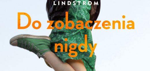 Eric Lindstrom - Do zobaczenia nigdy