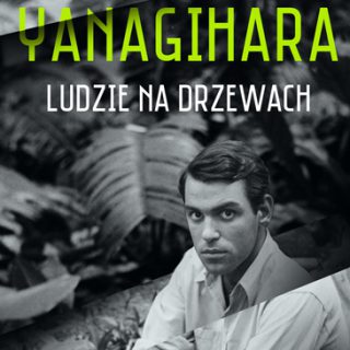 Hanya Yanagihara - Ludzie na drzewach